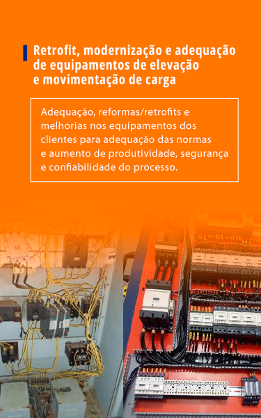 Retrofit, modernização e adequação de equipamentos de elevação ou movimentação de carga