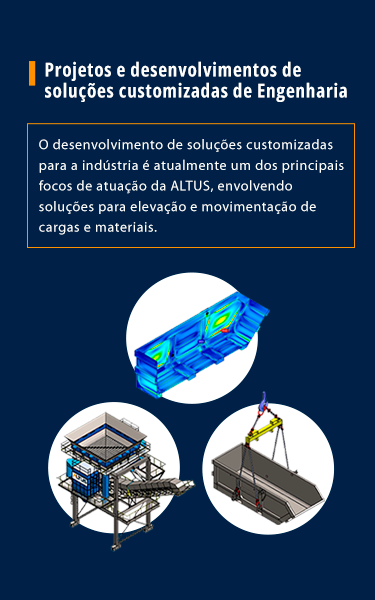 Projetos e desenvolvimento de soluções customizadas de Engenharia